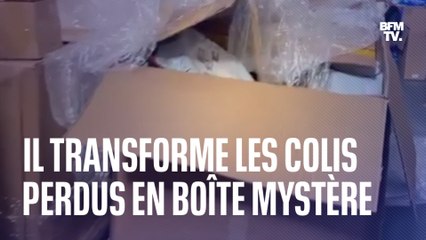 Il transforme les colis perdus en boîte mystère