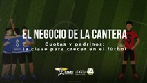 Especial   El negocio de la cantera - Cuotas y padrinos la clave para crecer en el fútbol