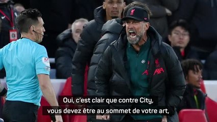 Liverpool - Klopp : "Contre City, vous devez être au sommet de votre art"