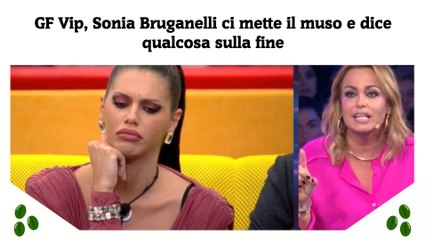 GF Vip, Sonia Bruganelli ci mette il muso e dice qualcosa sulla fine