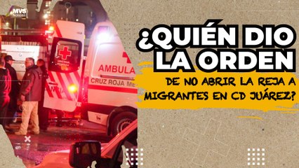 INM de Chihuahua ¿qué pasó en el incendio de Cd Juárez?