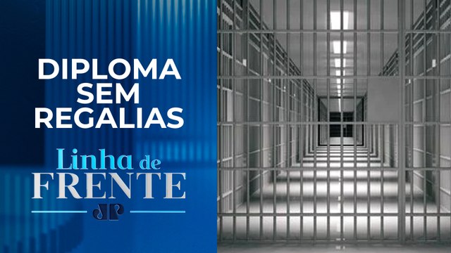 STF derruba prisão especial para quem tem curso superior | LINHA DE FRENTE