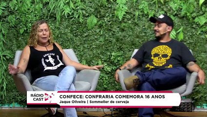Rádio Cast | Confece: confraria comemora 16 anos