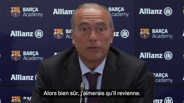 Barça - Yuste sur Messi : Bien sûr, j'aimerais qu'il revienne