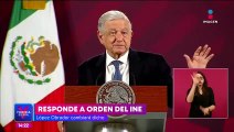 López Obrador responde al INE y ahora dirá 