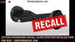 Jetson hoverboards recall: 53,000 scooters recalled over fire risk - 1breakingnews.com