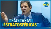 Haddad: governo estuda reduzir juros do cartão de crédito