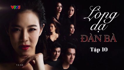 [phim thái lồng tiếng]BẢN CHẤT - tập 10(Truth Reveals 2021) lòng dạ đàn bà - tập 10(phim tình cảm thái lan lồng tiếng hay nhất)