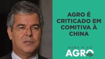 Apex critica agro na China; setor reage | HORA H DO AGRO