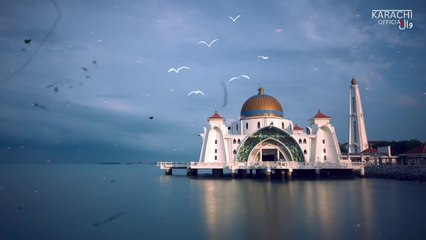 Kun Faya Kun - 3D Without Music - #karachivalaofficial