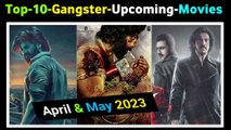 Top 10 Gangster upcoming movies | New upcoming movies |   upcoming movies  Upcoming indian movies