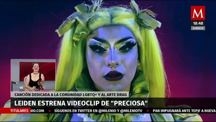 Preciosa', una canción en apoyo a la comunidad LGBTQ+ y al arte drag