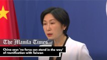 China says 'no force can stand in the way' of reunification with Taiwan