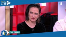 Eva Green : cette improbable phobie qui a failli lui coûter son rôle dans Les trois mousquetaires