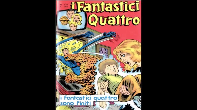 I FANTASTICI QUATTRO -I FANTASTICI QUATTRO SONO FINITI