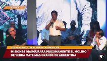 Misiones inaugurará próximamente el molino de yerba mate más grande de Argentina