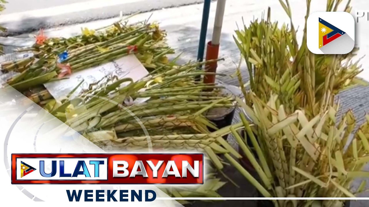 Mga nagtitinda ng palaspas, handa na para sa Palm Sunday; presyo ng palaspas, tumaas