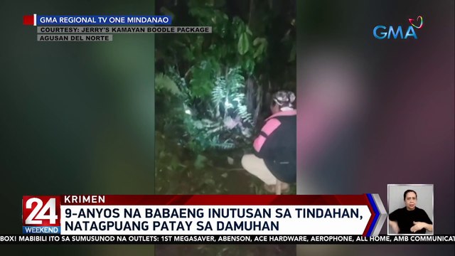 9-anyos na babaeng inutusan sa tindahan, natagpuang patay sa damuhan | 24 Oras Weekend