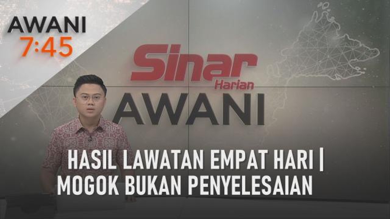 AWANI 7:45 [01/04/2023] - Hasil lawatan empat hari | Mogok bukan penyelesaian