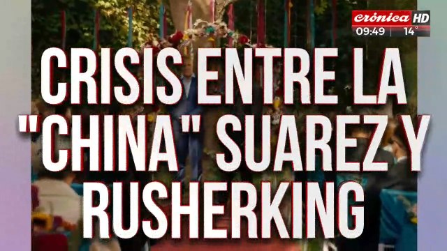 China suárez y Rusherking: pelea, gritos y separación