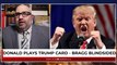 Donald Uses His 'Trump Card' After DA Indicts Him  - Bragg's Been Blindsided