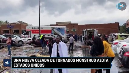Una nueva oleada de tornados monstruo azota Estados Unidos