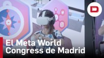 Los avances en el metaverso y en la IA se dan cita en el Meta World Congress de Madrid