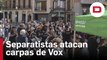 Separatistas catalanes atacan dos carpas informativas de Vox en Barcelona al grito de «fuera fascistas»