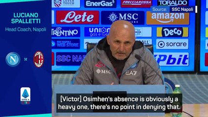 Spalletti confident Napoli can maintain form despite Osimhen absence