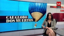Matrimonio pierde la vida tras caída de globo aerostático en Teotihuacán; su hija logró sobrevivir