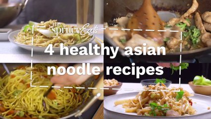 4 Healthy Noodle Recipes You Need To Try  The Spruce Eats AsianRecipes