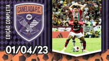 DEU MENGÃO! Flamengo VENCE o Fluminense e SAI NA FRENTE na FINAL do Cariocão! | CANELADA – 01/04/23