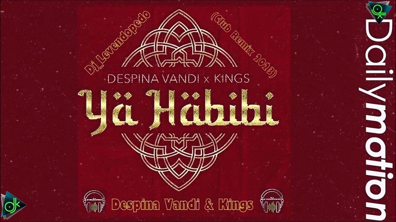 Δέσποινα Βανδή x Kings - Ya Habibi (Dj_Levendopedo Club Remix 2023)