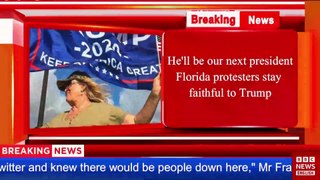 He'll be our next president Florida protesters stay faithful to Trump #bbcnews #bbcnewstoday