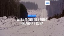 La valla de Finlandia en su frontera con Rusia costará cientos de millones de euros