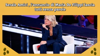 Download Video: Serale Amici , l’annuncio di Maria De Filippi lascia tutti senza parole