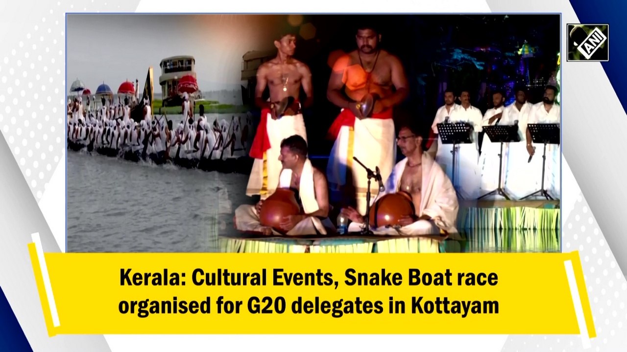 Kerala: Cultural events, snake boat race organised for G20 delegates