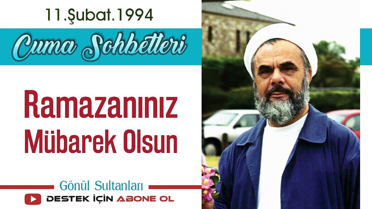 Ramazanınız Mübarek Olsun - Mahmud Esad Coşan Cuma Sohbetleri