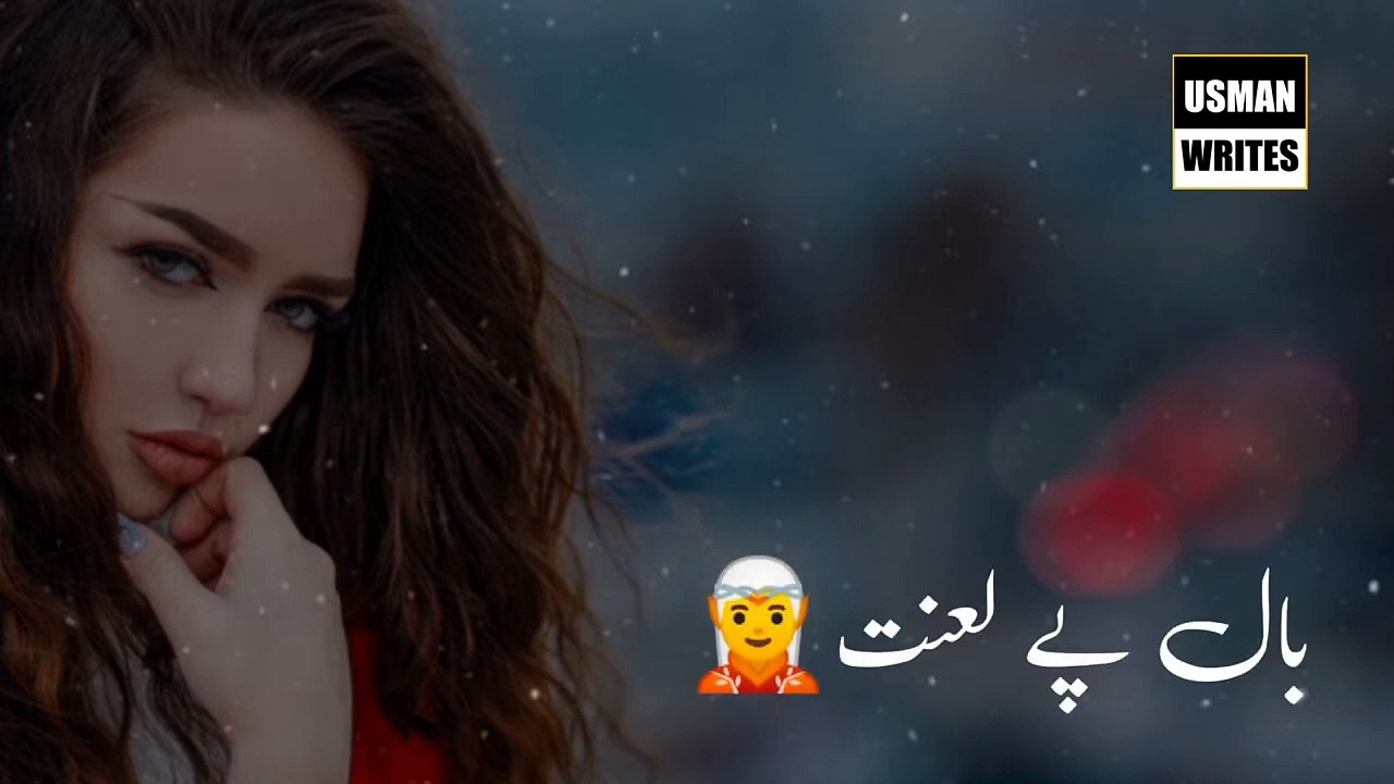 Tere Kale Mele Dil Pe Lanat -- __Boys Attitude WhatsApp Status __Broken heart -- __Usman Writes --(720P_HD)