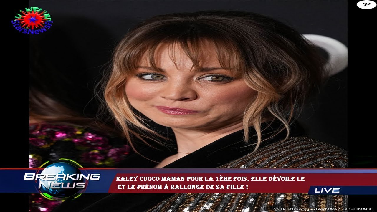 Kaley Cuoco maman pour la 1ère fois, elle dévoile le  et le prénom à rallonge de sa fille !