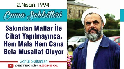 Sakınılan Mallar İle Cihat Yapılmayınca, Hem Mala Hem Cana Bela Musallat Oluyor - Mahmud Esad Coşan