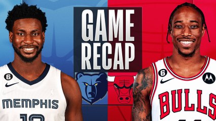 Game Recap: Bulls 128, Grizzlies 107