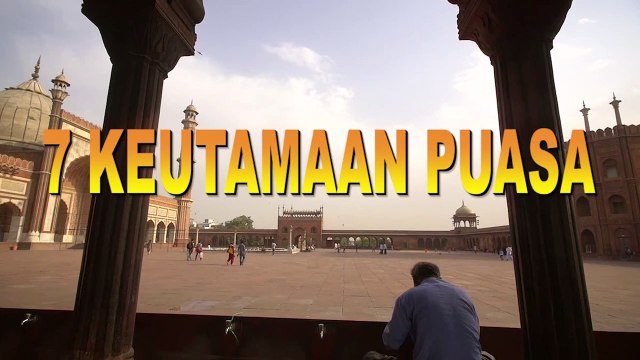 7 KEUTAMAAN ORANG YANG BERPUASA DI BULAN SUCI RAMADAN BERDASARKAN HADITS NABI MUHAMMAD SAW