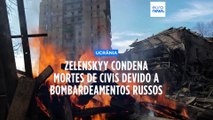 Presidente da Ucrânia condena bombardeamentos russos contra população civil