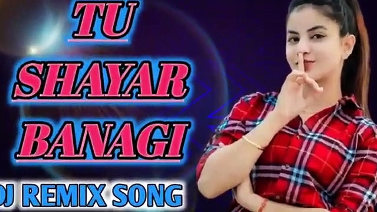 Tu Shayar Banagi Remix Song Dj Sumit Production __ Parry Sidhu Latest Punjabi Song Dj Remix