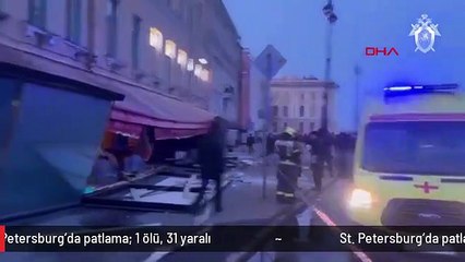 St. Petersburg'da patlama: 1 ölü, 31 yaralı