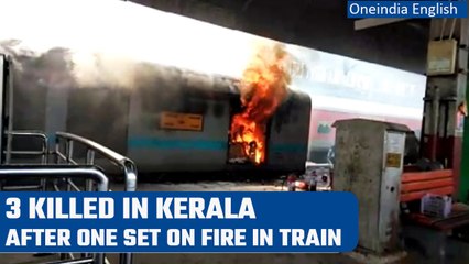 Kerala: 3 people dead after unidentified man set fire to co-passenger, probe on | Oneindia News