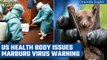 Marburg Virus: US health body issues warning after virus outbreak in Africa | Oneindia News