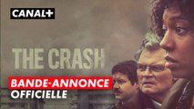 The Crash | Bande-annonce | CANAL 