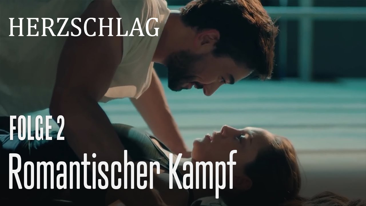 Romantischer Kampf - Herzschlag Folge 2